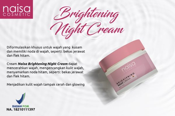 Naisa Brightening Night Cream 10gr - Gambar 3